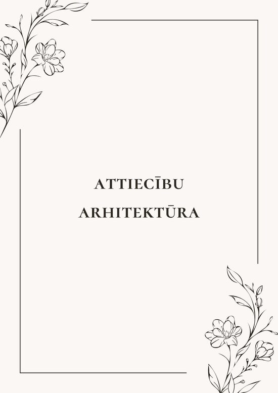 ATTIECĪBU ARHITEKTŪRA